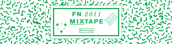FN 2011 Mixtape
